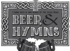 Beer & Hymns UK